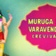 Muruga Nee Varavendum