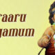 Oraaru Mugamum Eeraaru Karamum