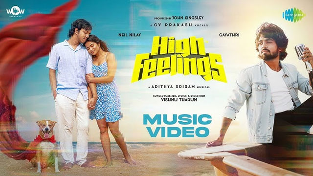 High Feelings - Music Video